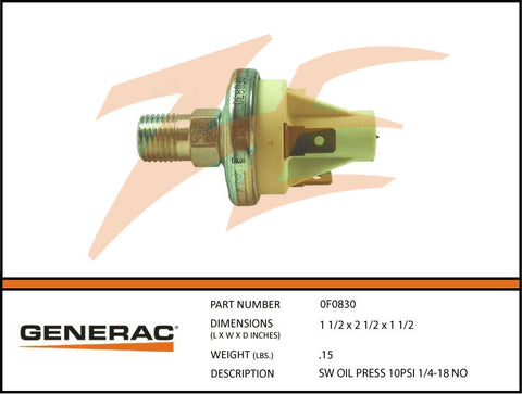 Generac 0F0830/0L2917D Oil Pressure Switch 10 PSI 1/4-18 N.O.