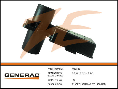 Generac 0E9589 Choke Housing GT530
