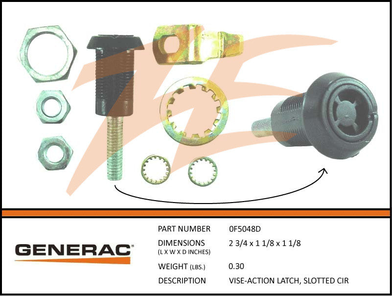 Generac 0F5048D Vise Action Latch