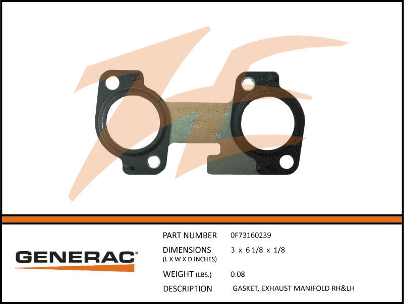 Generac 0F73160239 Exhaust Manifold Gasket Right & Left DROP SHIP ONLY